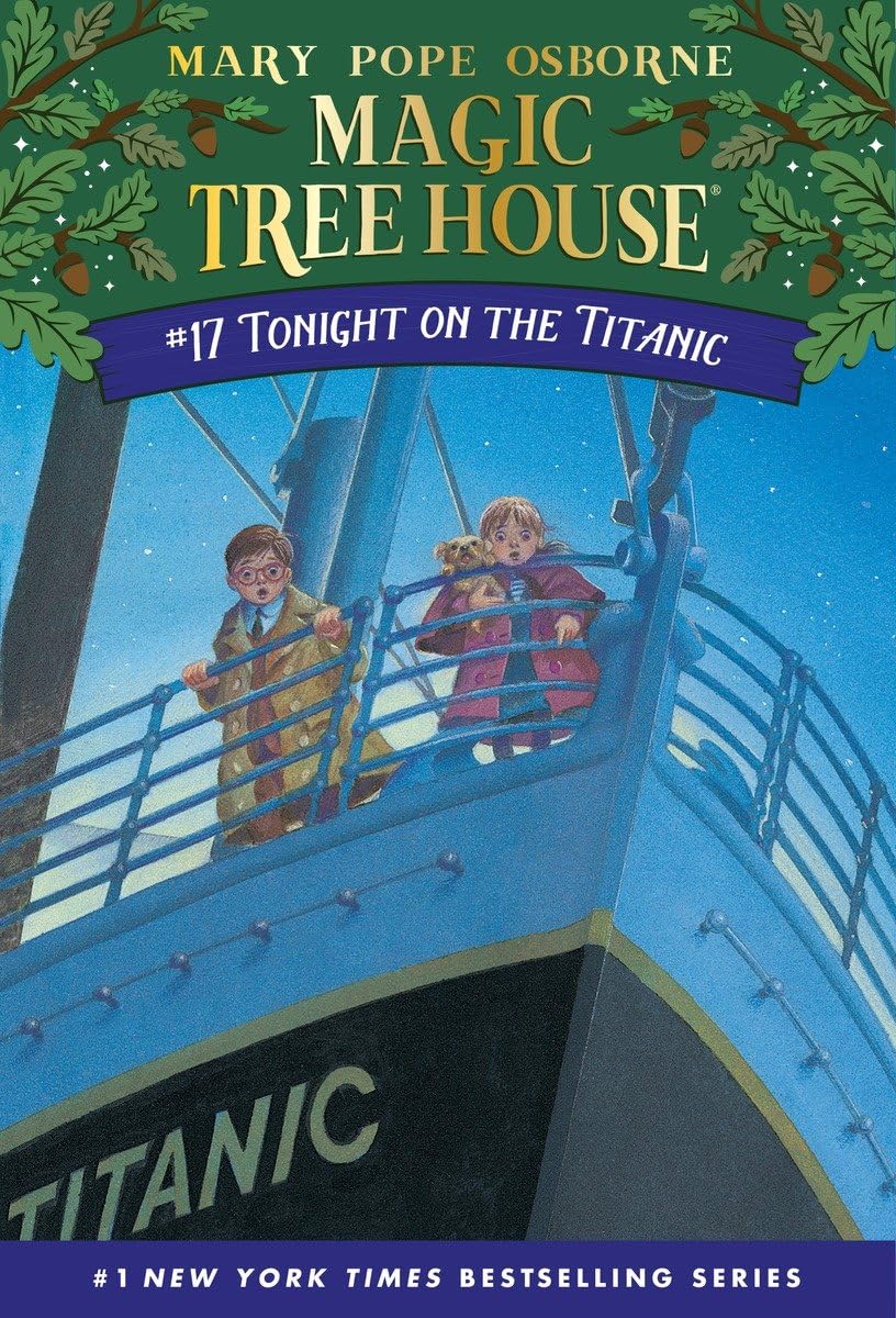 Tonight on the Titanic (Magic Tree House, No. 17) - 474