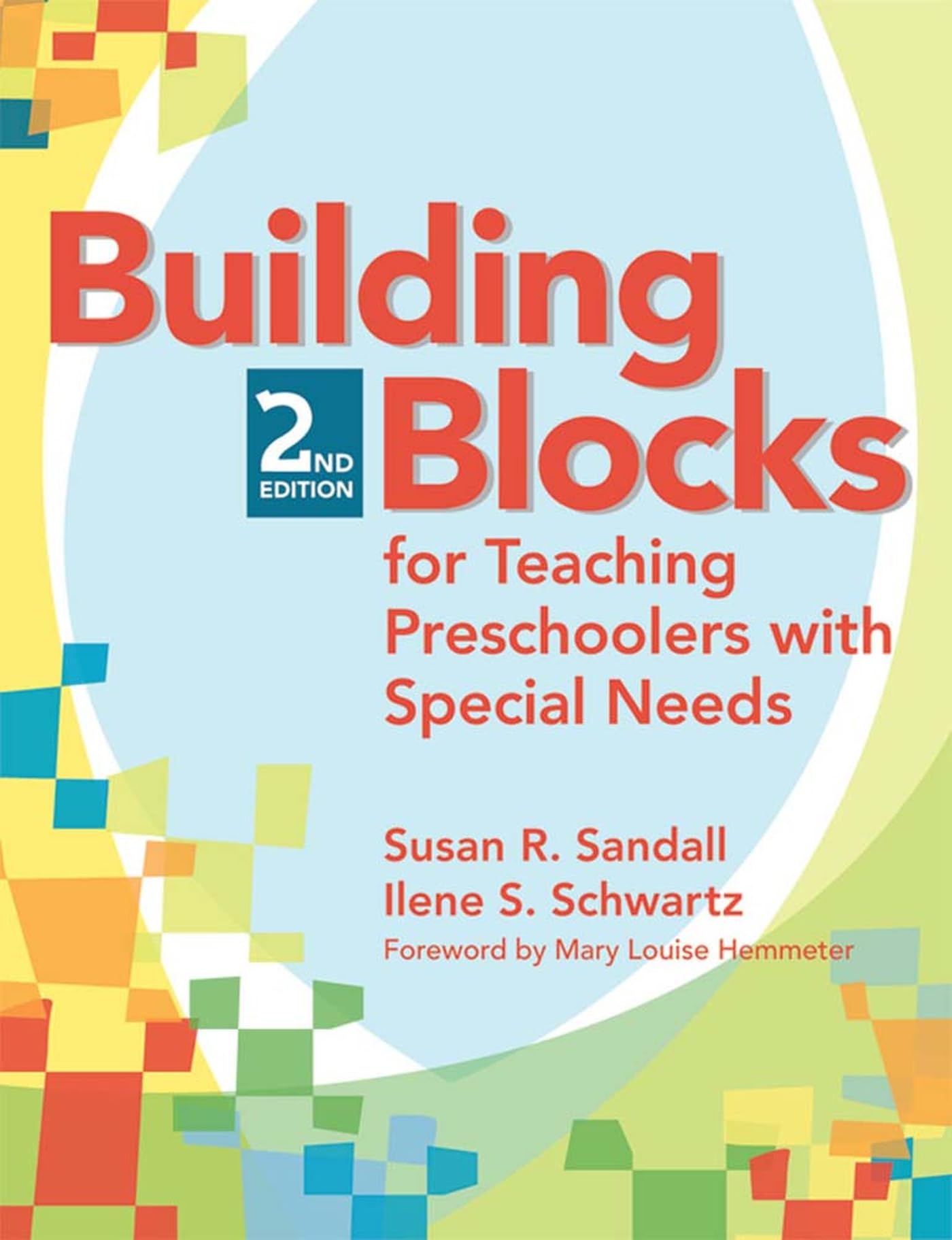 Building Blocks for Teaching Preschoolers with Special Needs - 6296