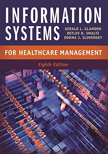 Information Systems for Healthcare Management, Eighth Edition - 3470