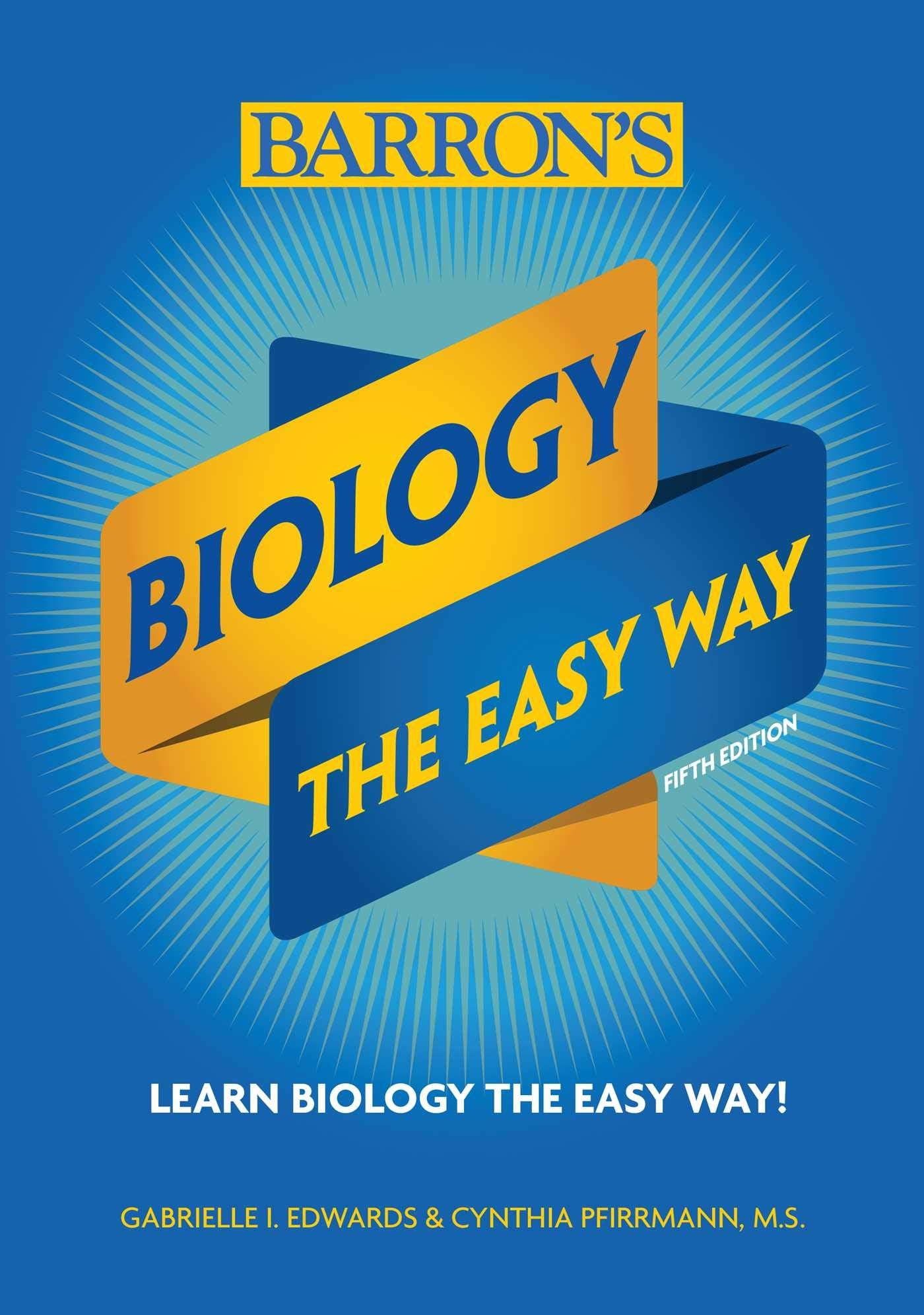 Biology: The Easy Way (Barron's Easy Way) - 9910