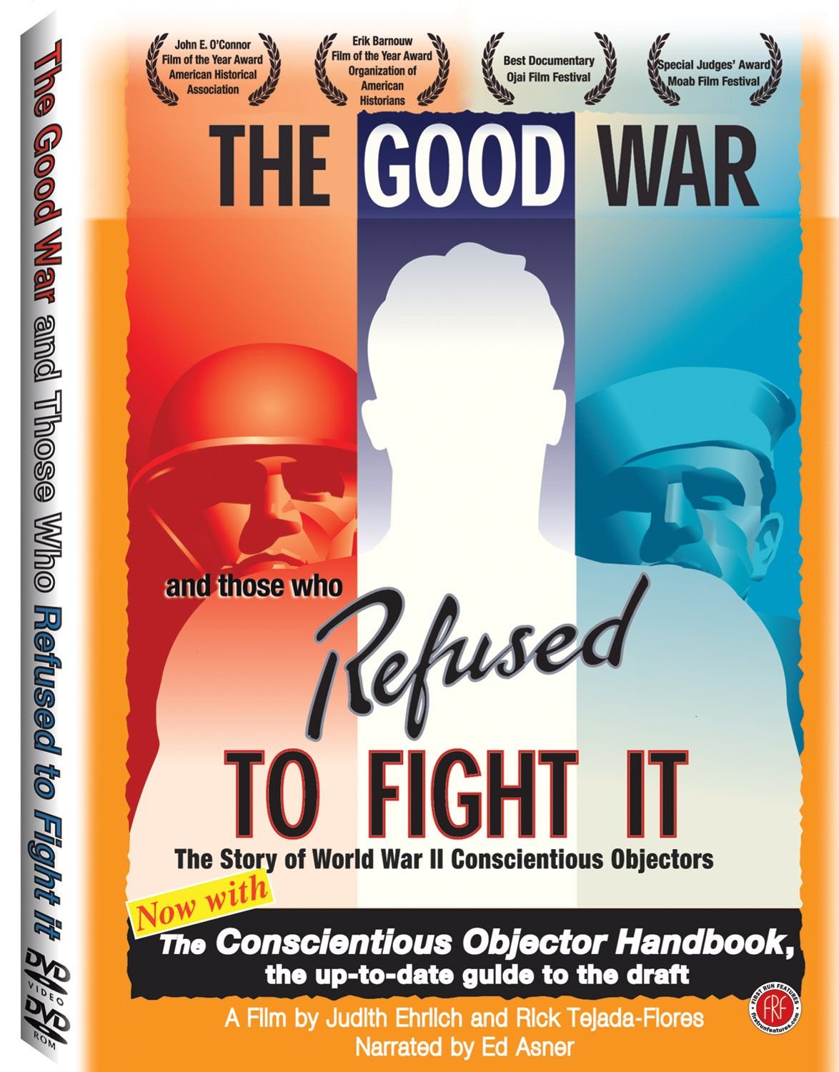 The Good War and Those Who Refused to Fight It - 2705