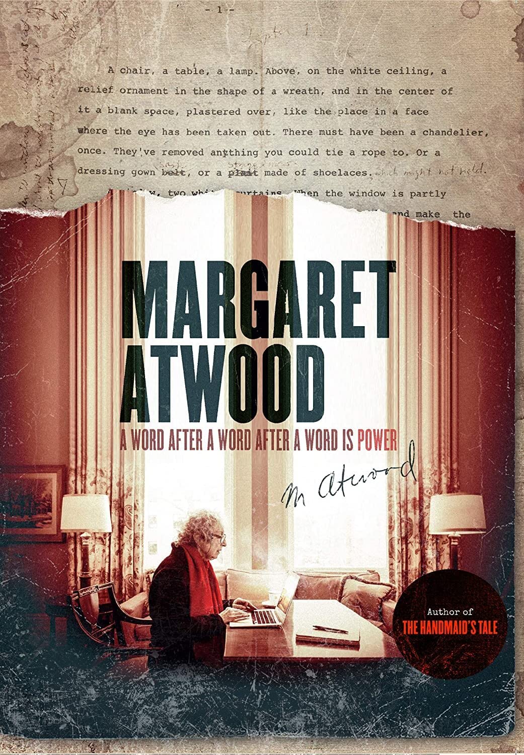 Margaret Atwood: A Word After A Word After A Word Is Power - 472