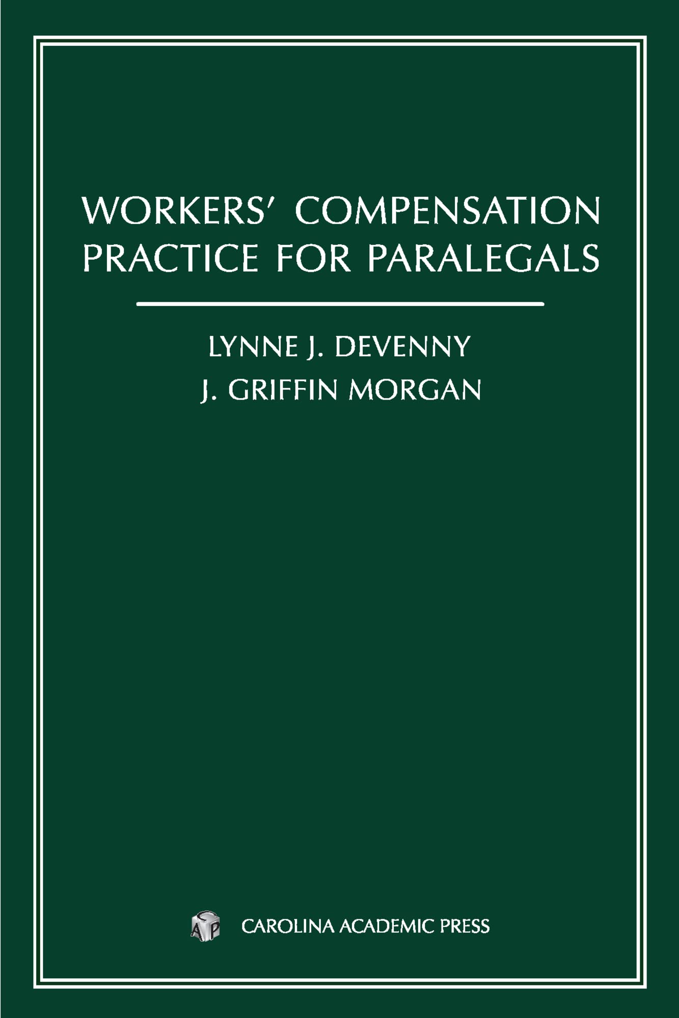 Workers' Compensation Practice for Paralegals - 8747