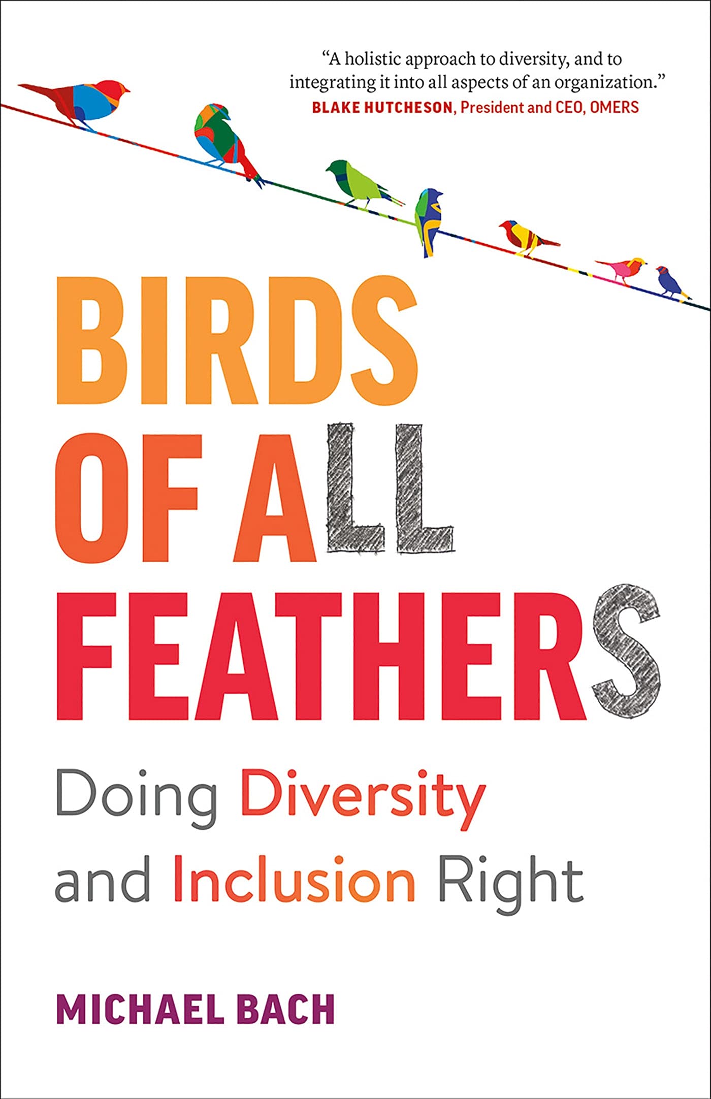 Birds of All Feathers: Doing Diversity and Inclusion Right - 1095