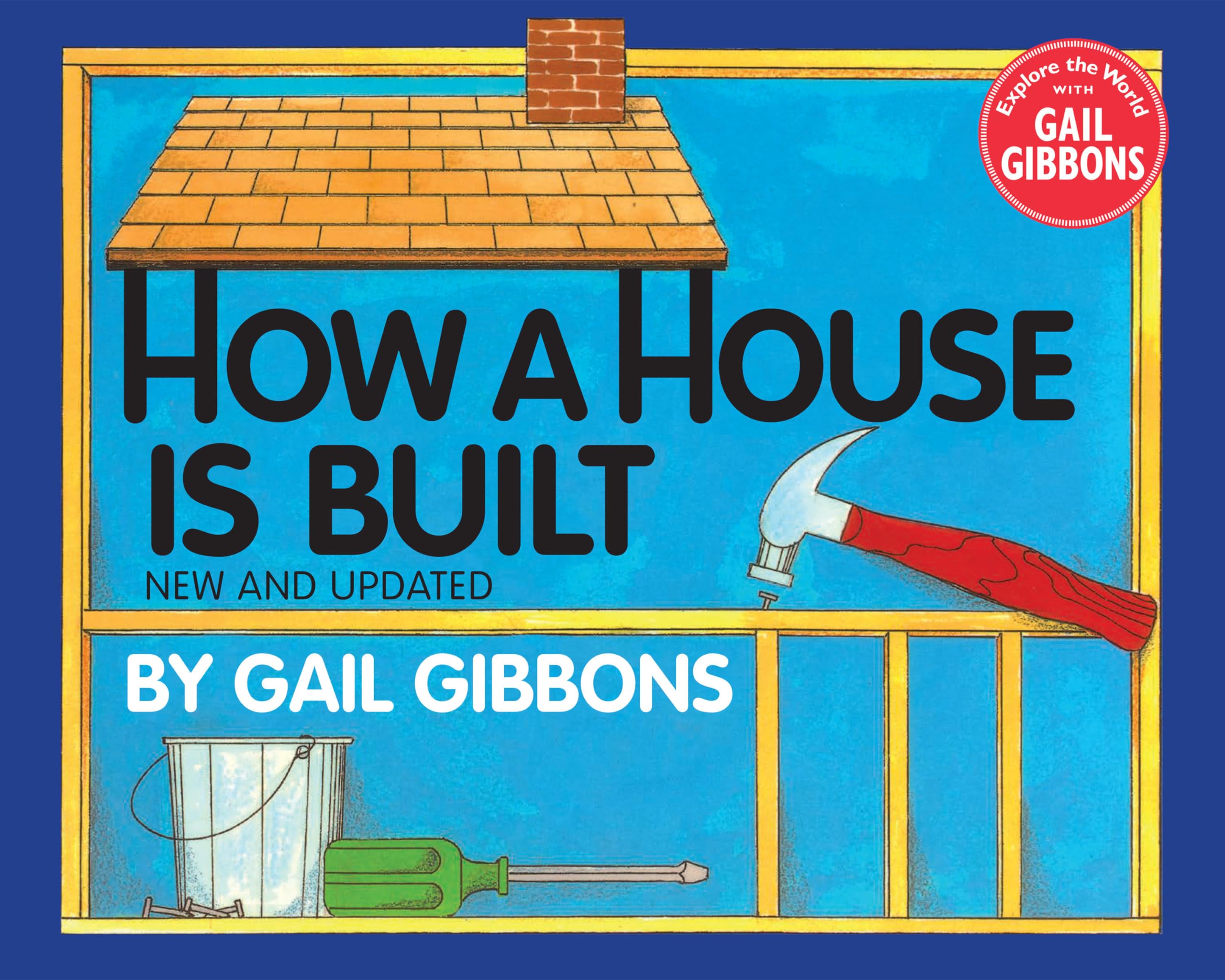 How a House Is Built (New & Updated) - 1371