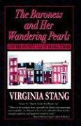 The Baroness And Her Wandering Pearls: Another Mystery Tale Of Old Baltimore - 4008