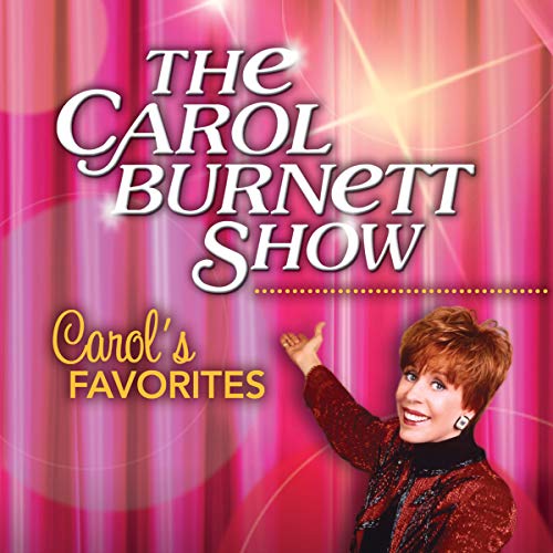 The Carol Burnett Show: Carol's Favorites - 4120