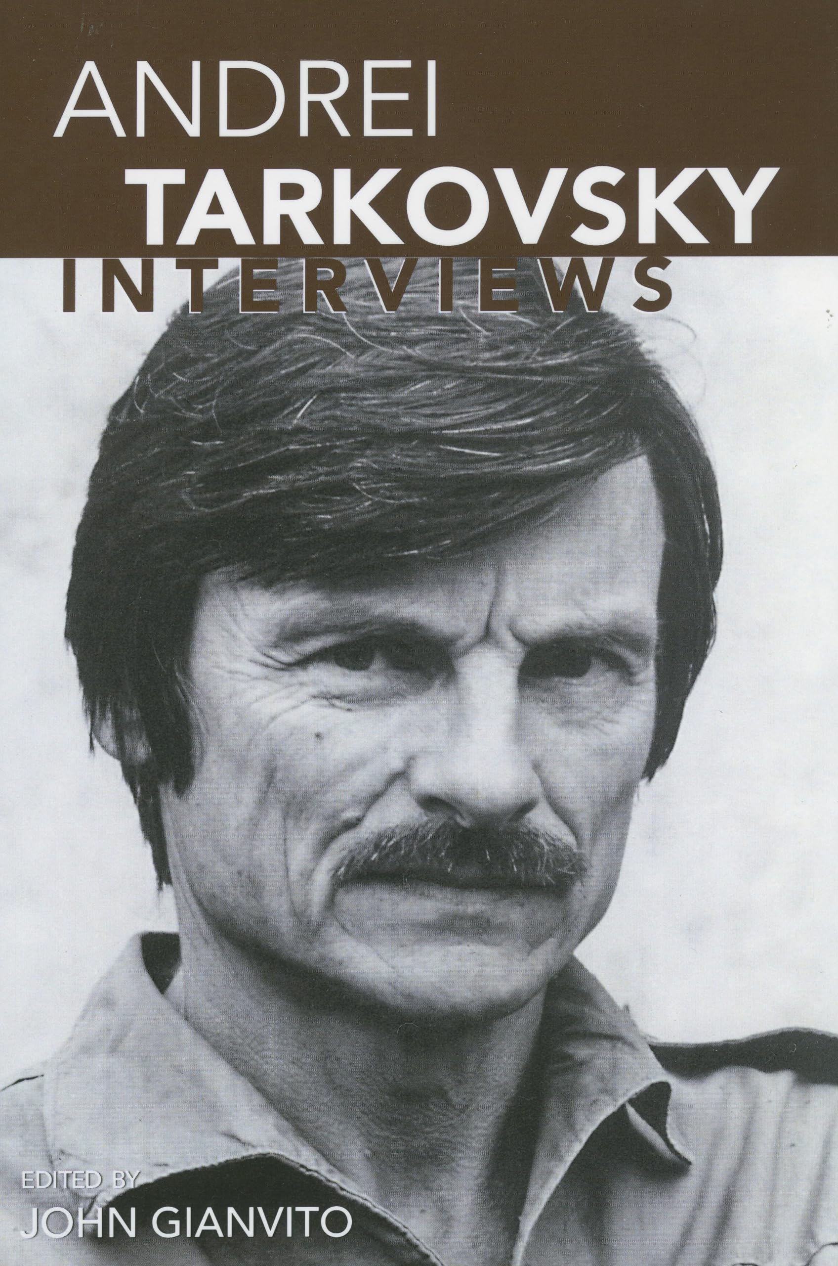 Andrei Tarkovsky: Interviews (Conversations with Filmmakers Series) - 3754