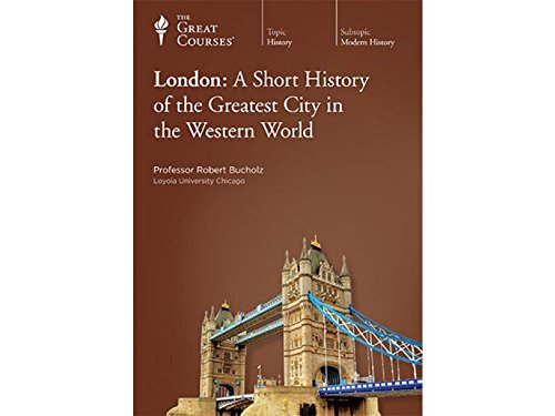 London: A Short History of the Greatest City in the Western World - 5558