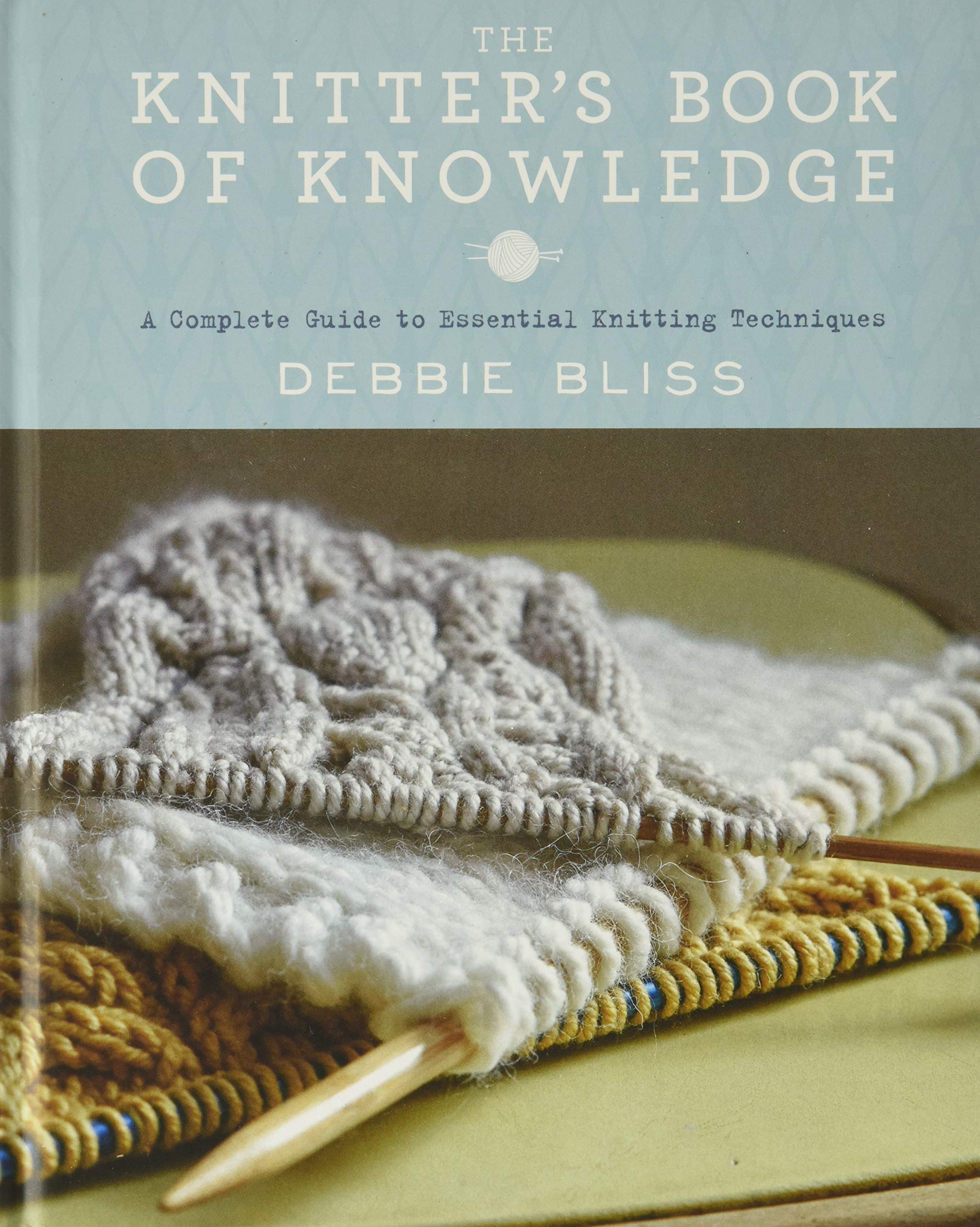 The Knitter's Book of Knowledge: A Complete Guide to Essential Knitting Techniques - 2467