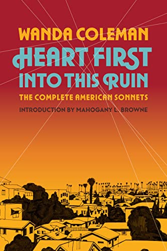 Heart First into this Ruin: The Complete American Sonnets - 8427