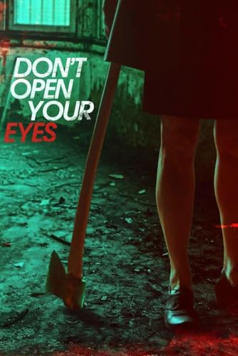 Don't Open Your Eyes - 4067