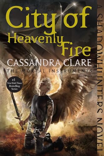 City of Heavenly Fire (6) (The Mortal Instruments) - 9244