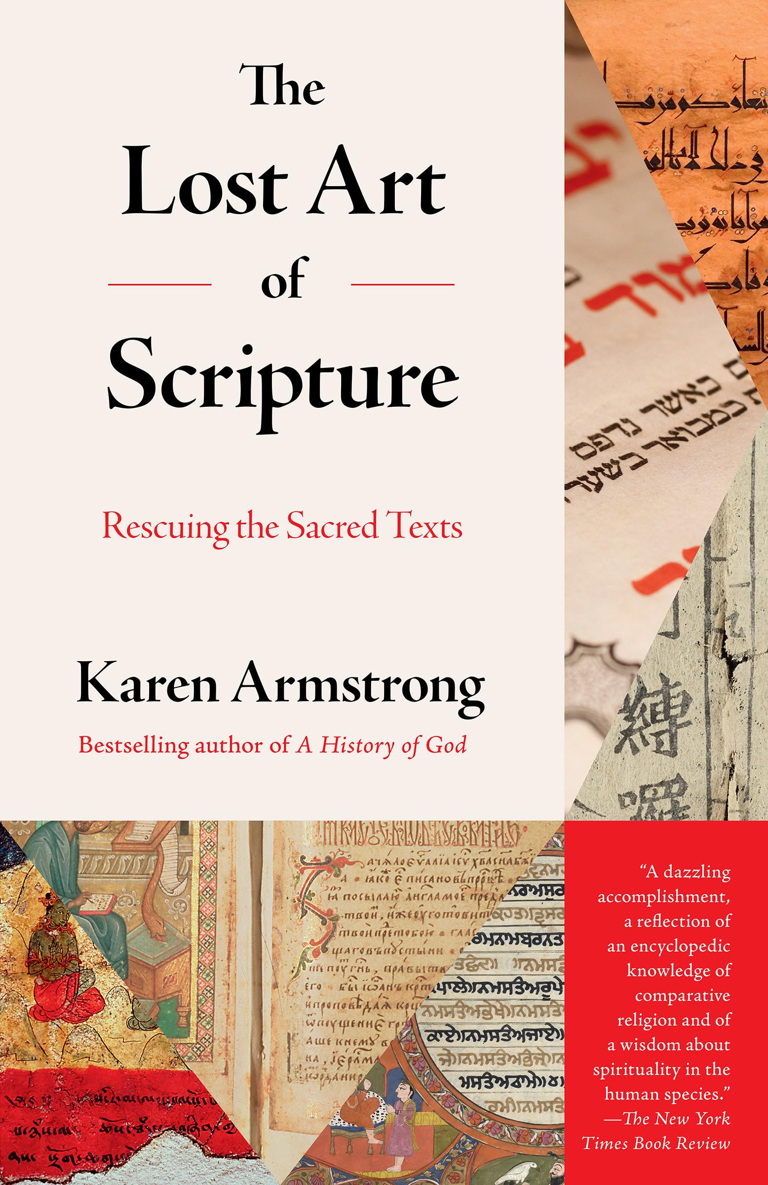 The Lost Art of Scripture: Rescuing the Sacred Texts - 2942