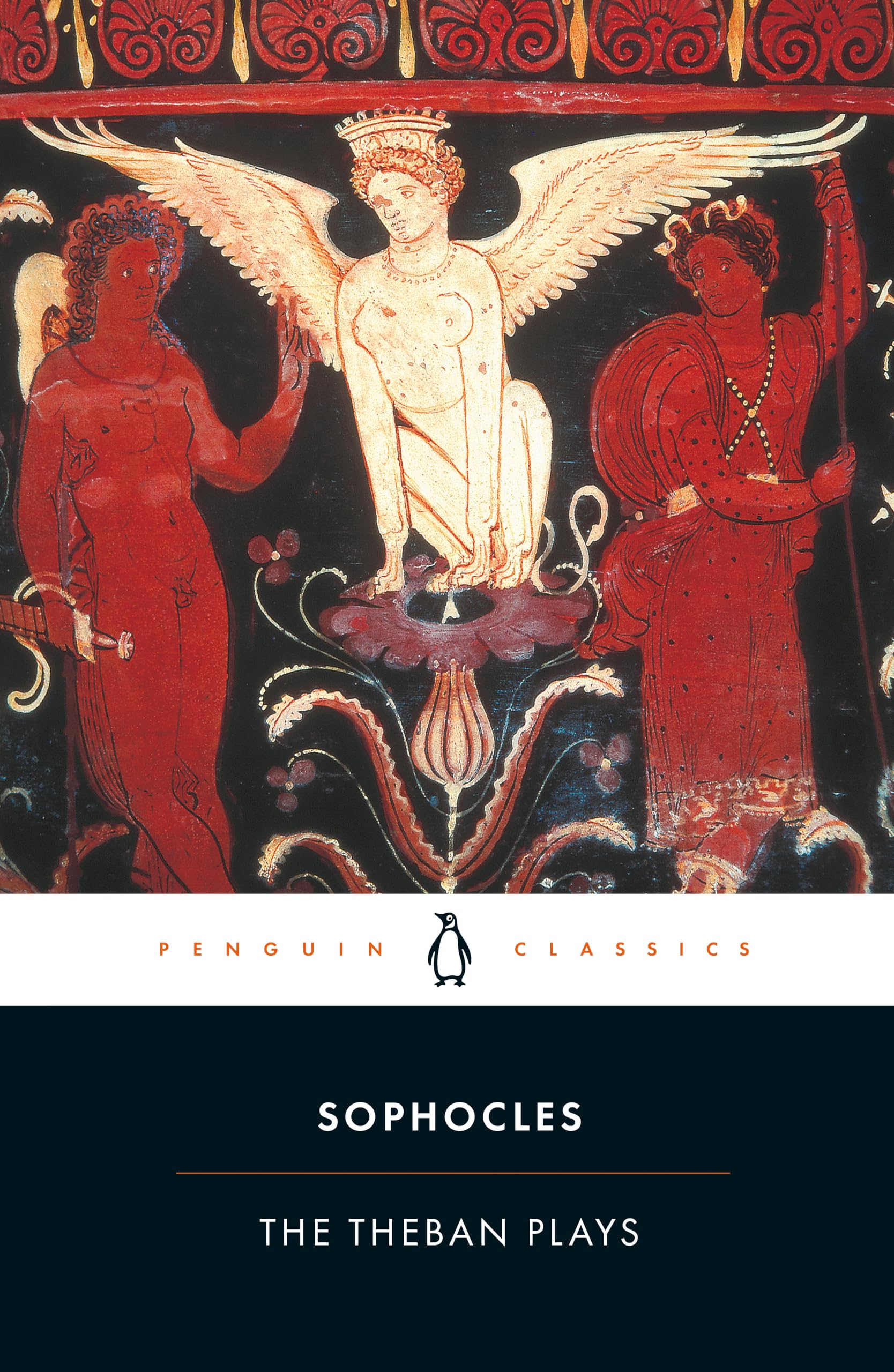 The Theban Plays: King Oedipus; Oedipus at Colonus; Antigone (Penguin Classics) - 8863