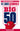 The Big 50: St. Louis Cardinals: The Men and Moments that Made the St. Louis Cardinals - 4074