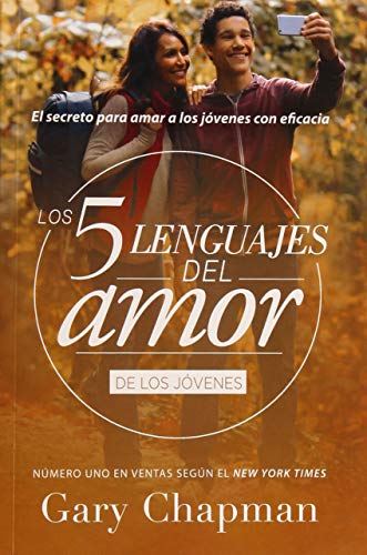 Los 5 lenguajes del amor para jóvenes (Revisado) (Spanish Edition) - 5373
