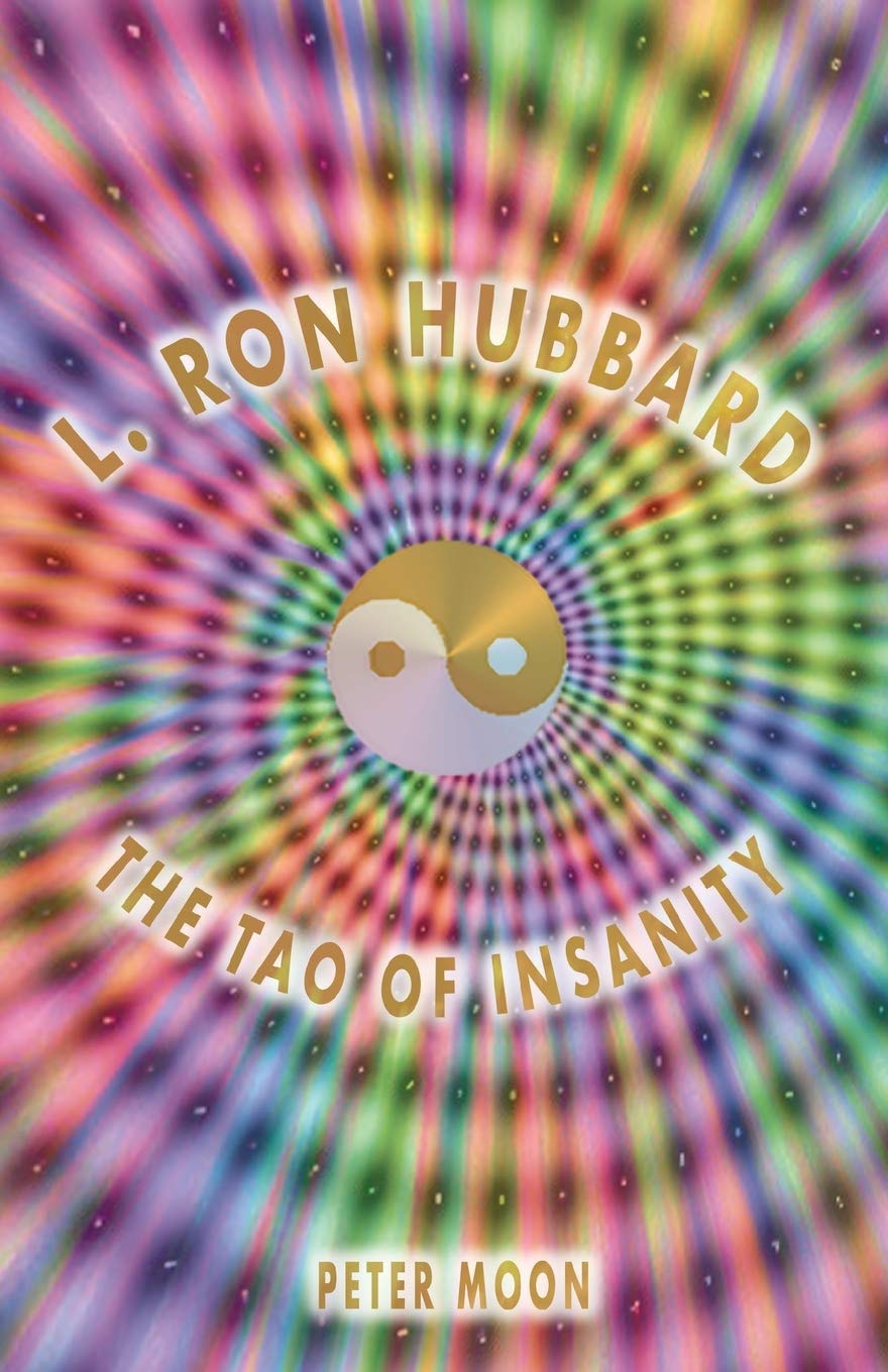 L. Ron Hubbard - The Tao of Insanity - 8759