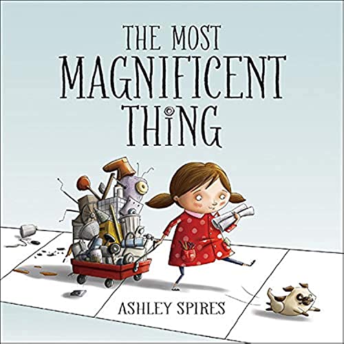 The Most Magnificent Thing - 2852
