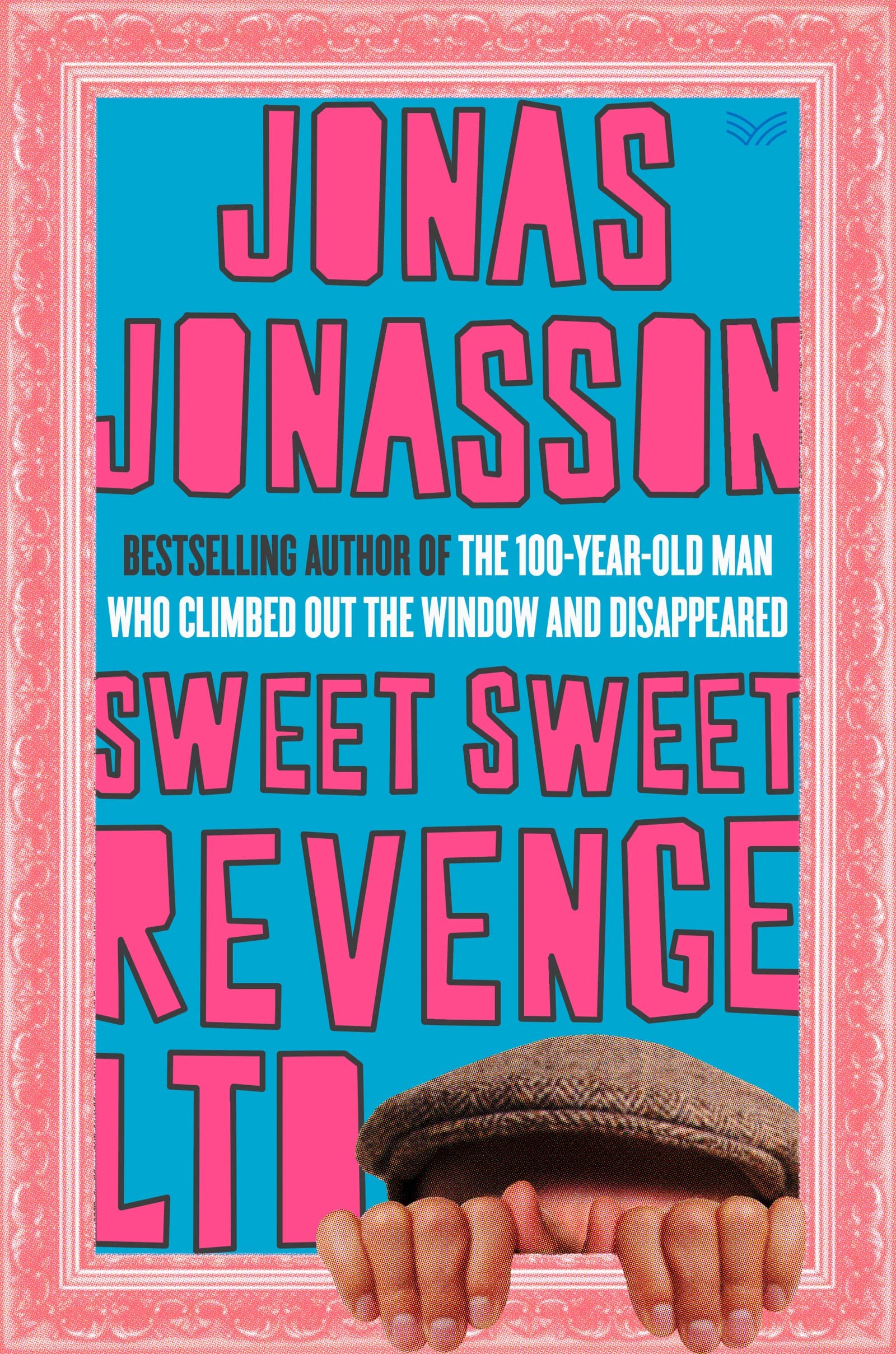 Sweet Sweet Revenge LTD: A Novel - 1476