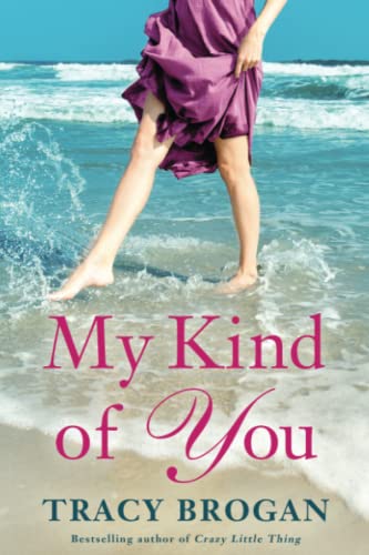 My Kind of You (A Trillium Bay Novel, 1) - 4708