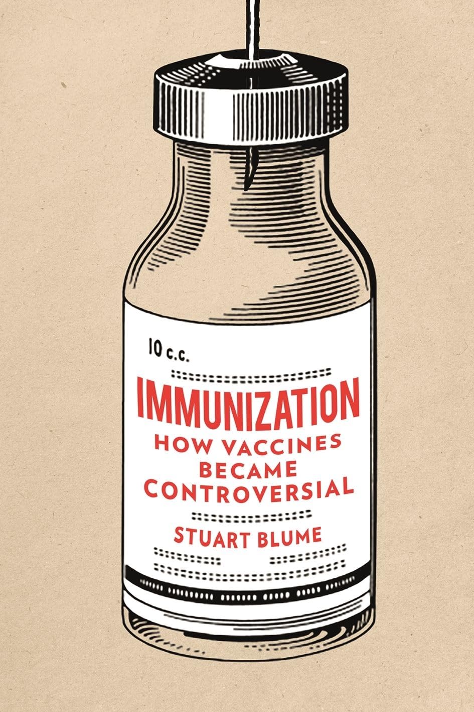 Immunization: How Vaccines became Controversial - 5673