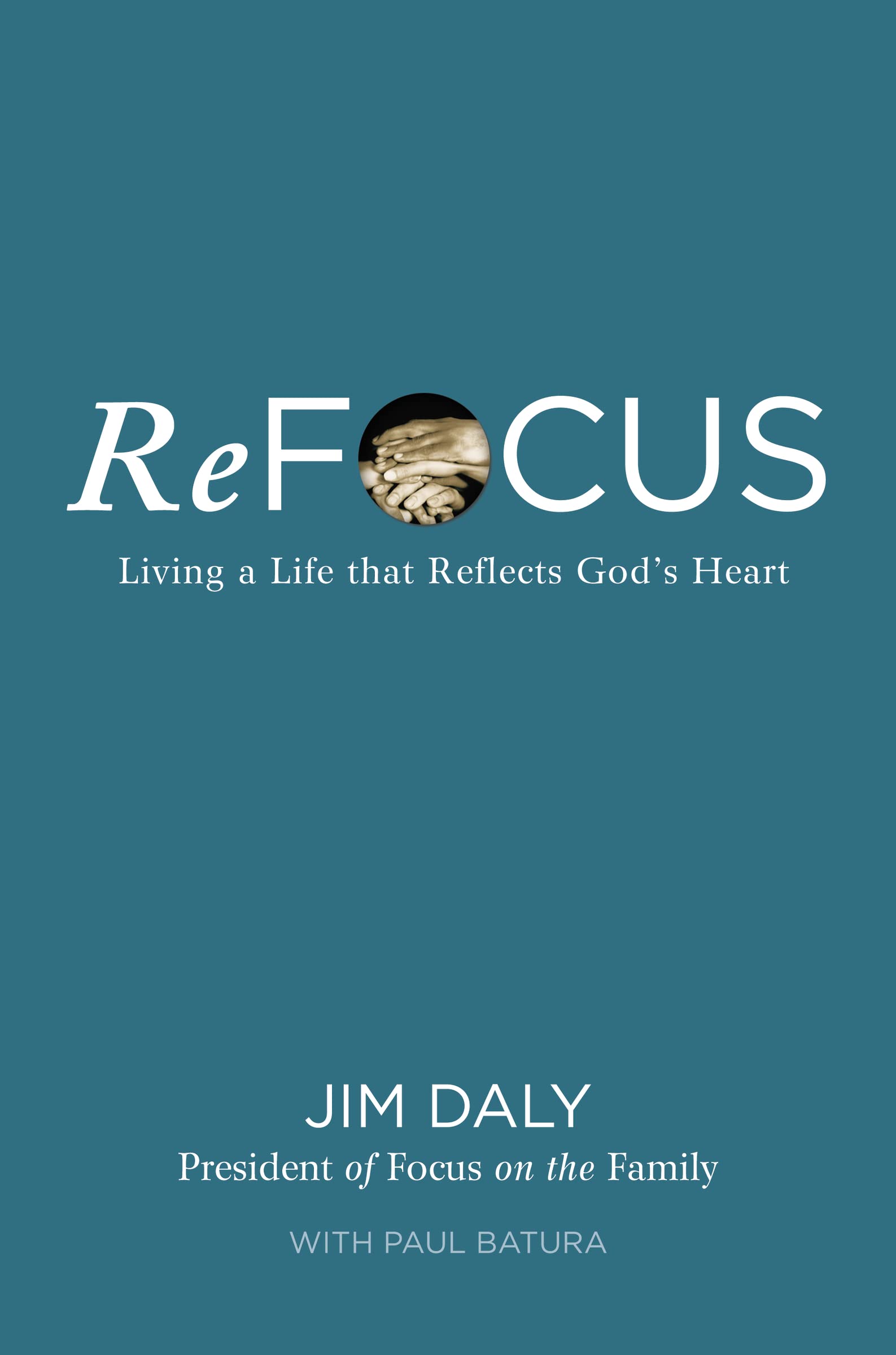 ReFocus: Living a Life that Reflects God's Heart - 1269