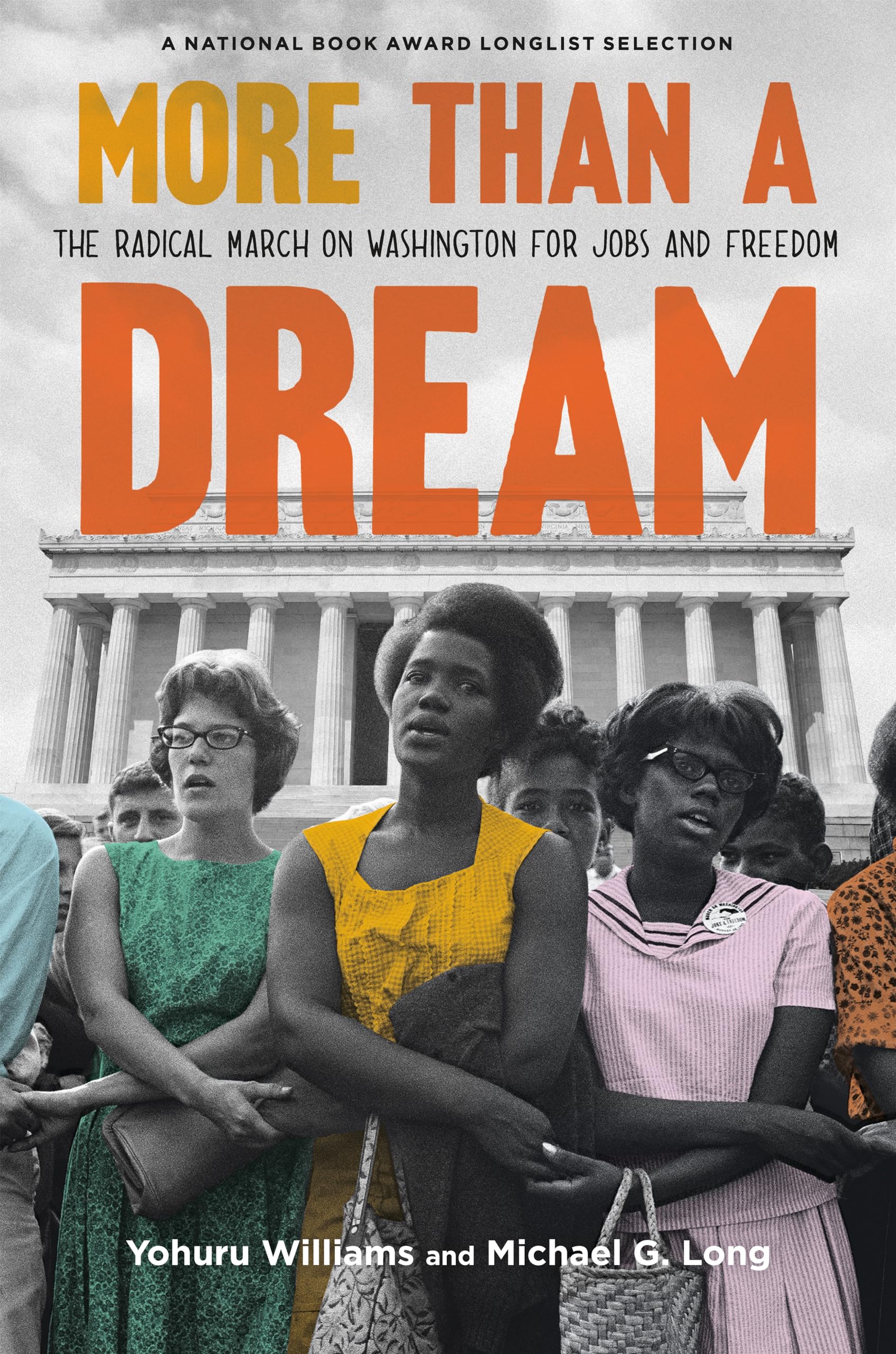 More Than a Dream: The Radical March on Washington for Jobs and Freedom - 4668