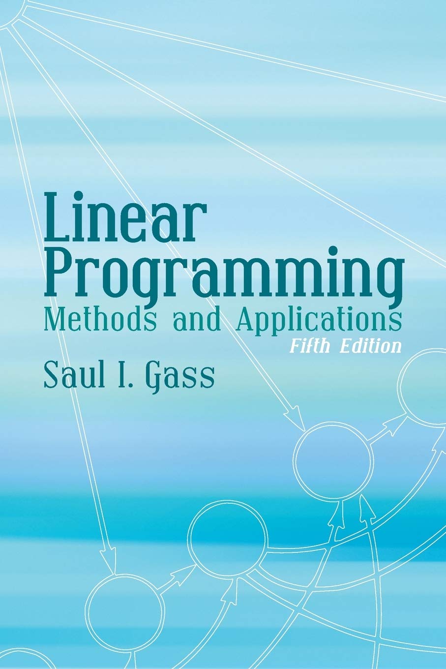 Linear Programming: Methods and Applications: Fifth Edition (Dover Books on Computer Science) - 6309