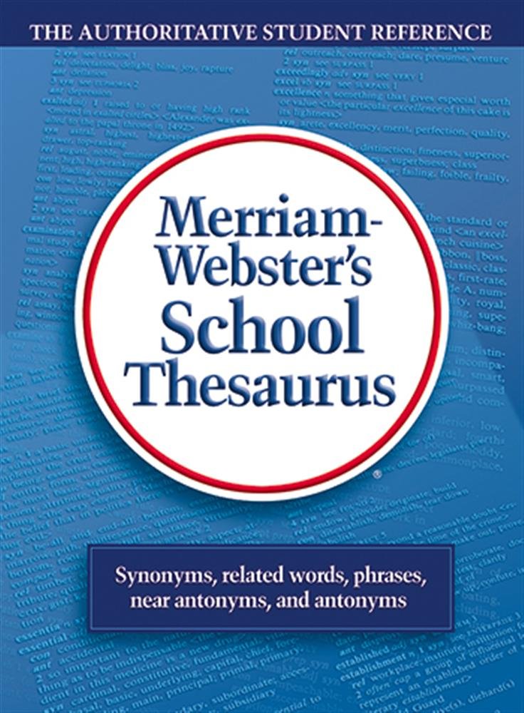 Merriam Webster's School Thesaurus - 3473