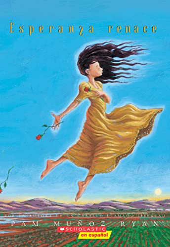 Esperanza Renace (Esperanza Rising) (Scholastic Gold) (Spanish Edition) - 5430