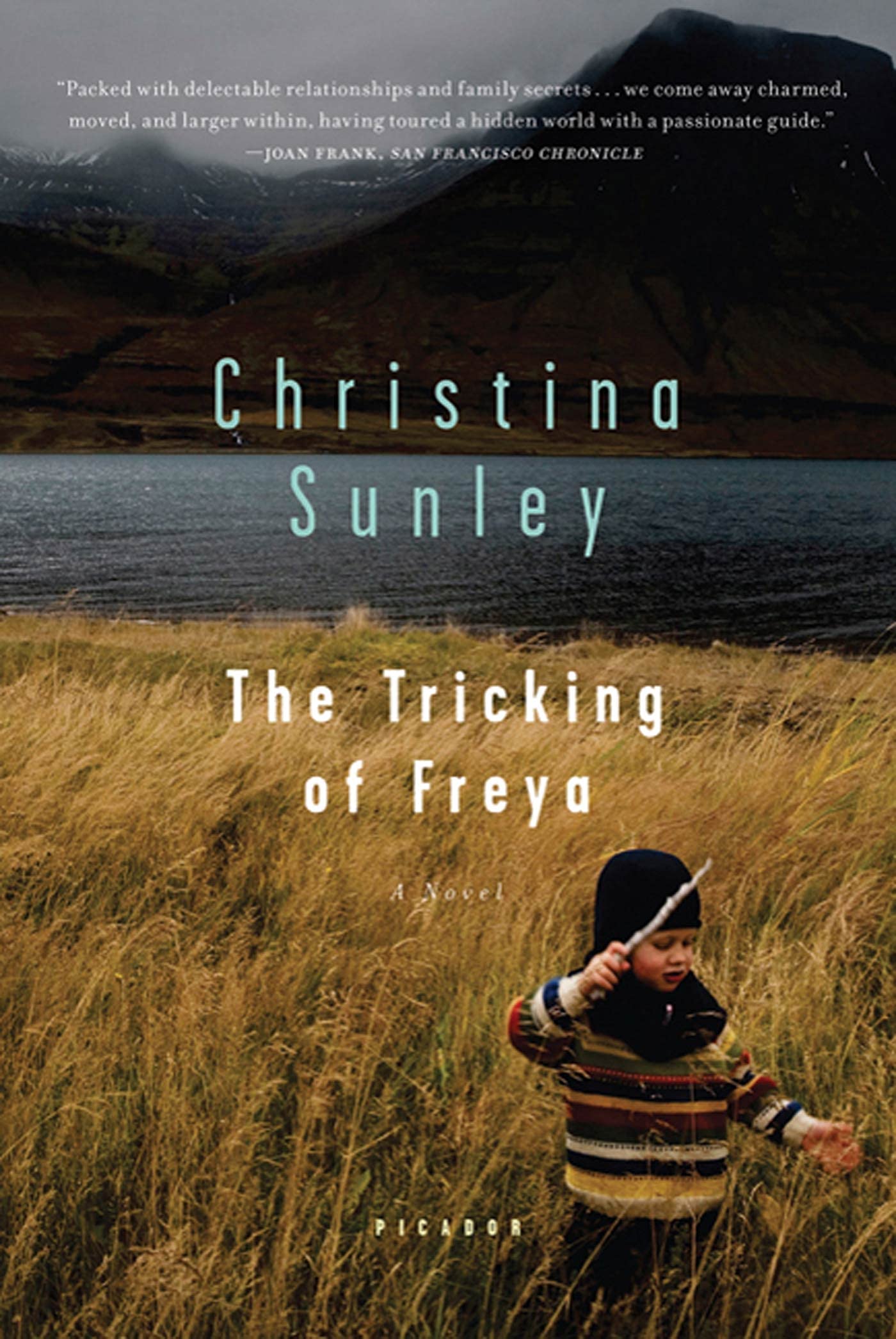 The Tricking of Freya: A Novel - 7708