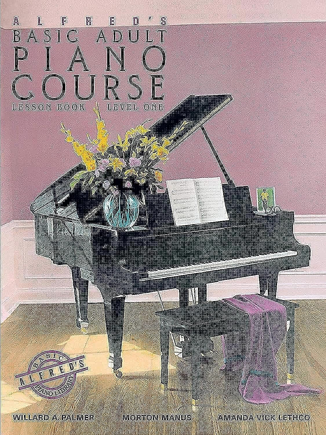 Alfred's Basic Adult Piano Course: Lesson Book, Level One (Alfred's Basic Adult Piano Course, Bk 1) - 2058