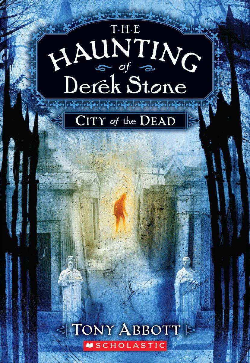 City of the Dead (The Haunting of Derek Stone, Book 1) - 725