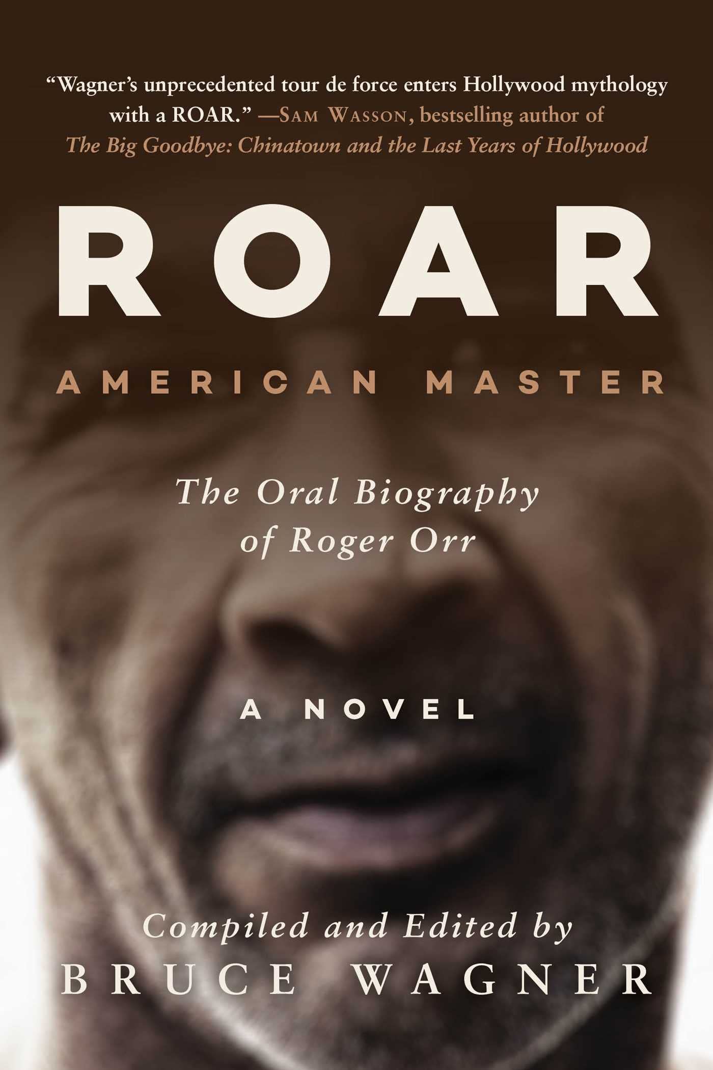 ROAR: American Master, The Oral Biography of Roger Orr - 1171