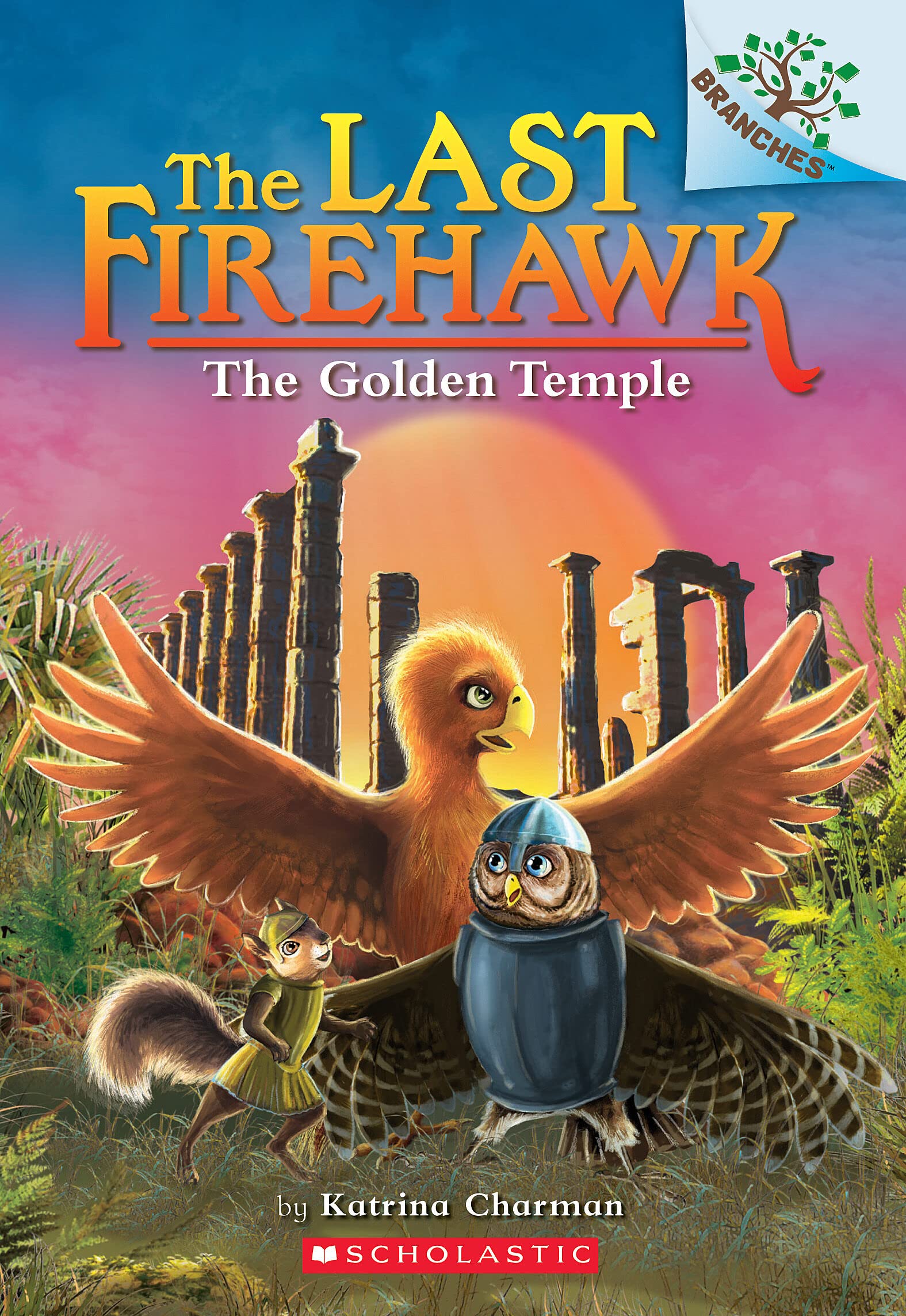 The Golden Temple: A Branches Book (The Last Firehawk #9): A Branches Book (9) - 3271