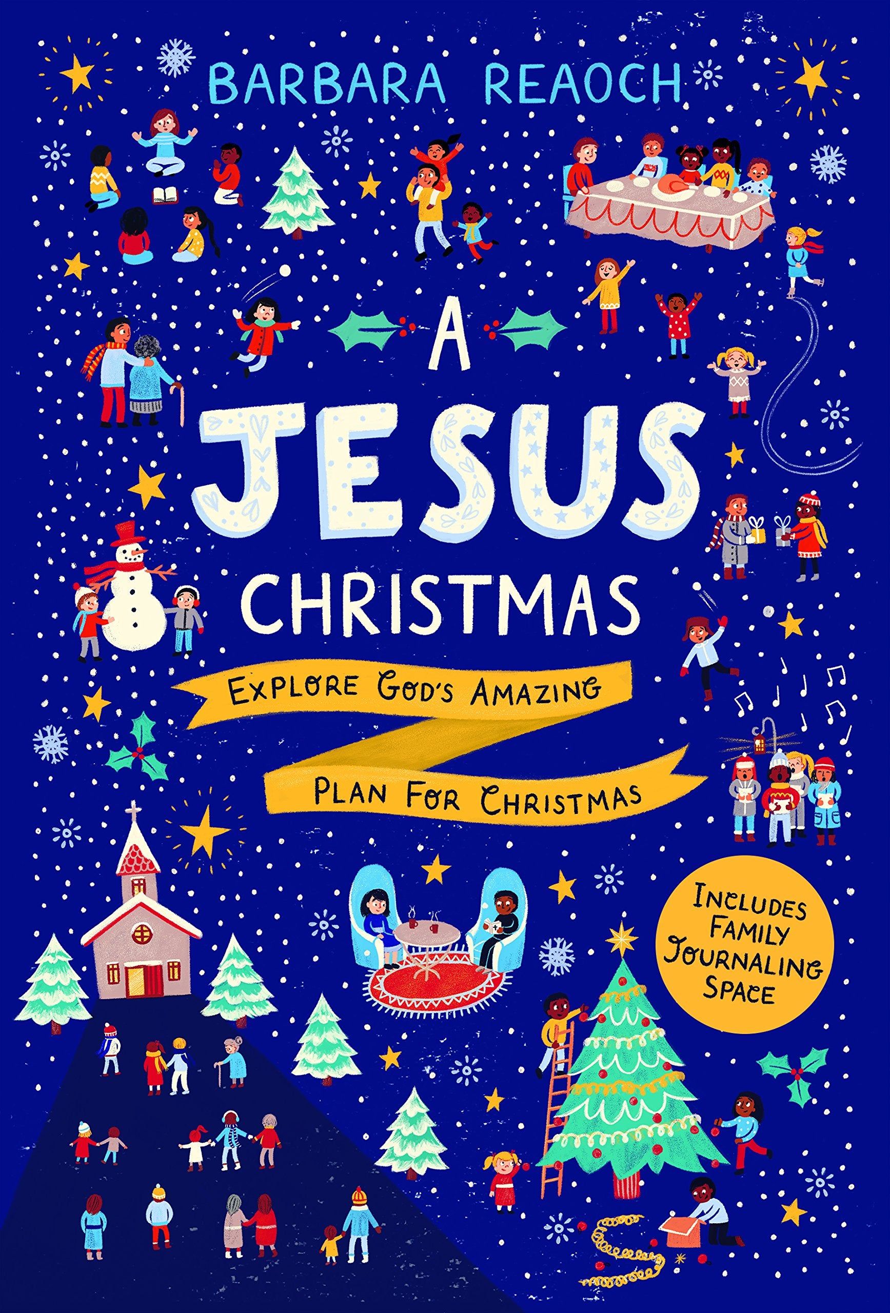 A Jesus Christmas: Explore God's Amazing Plan for Christmas (Family Bible devotion for Advent with journaling space) - 6344