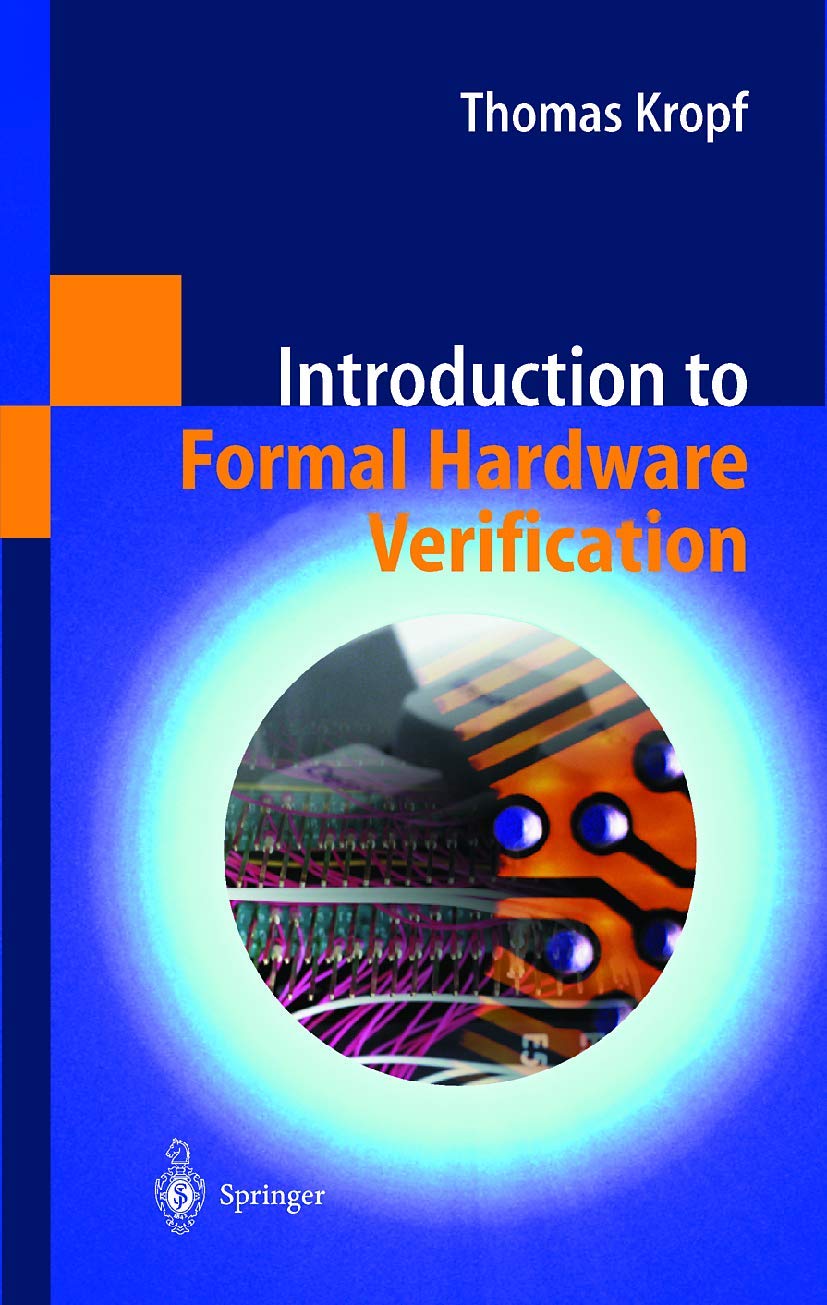 Introduction to Formal Hardware Verification - 3342