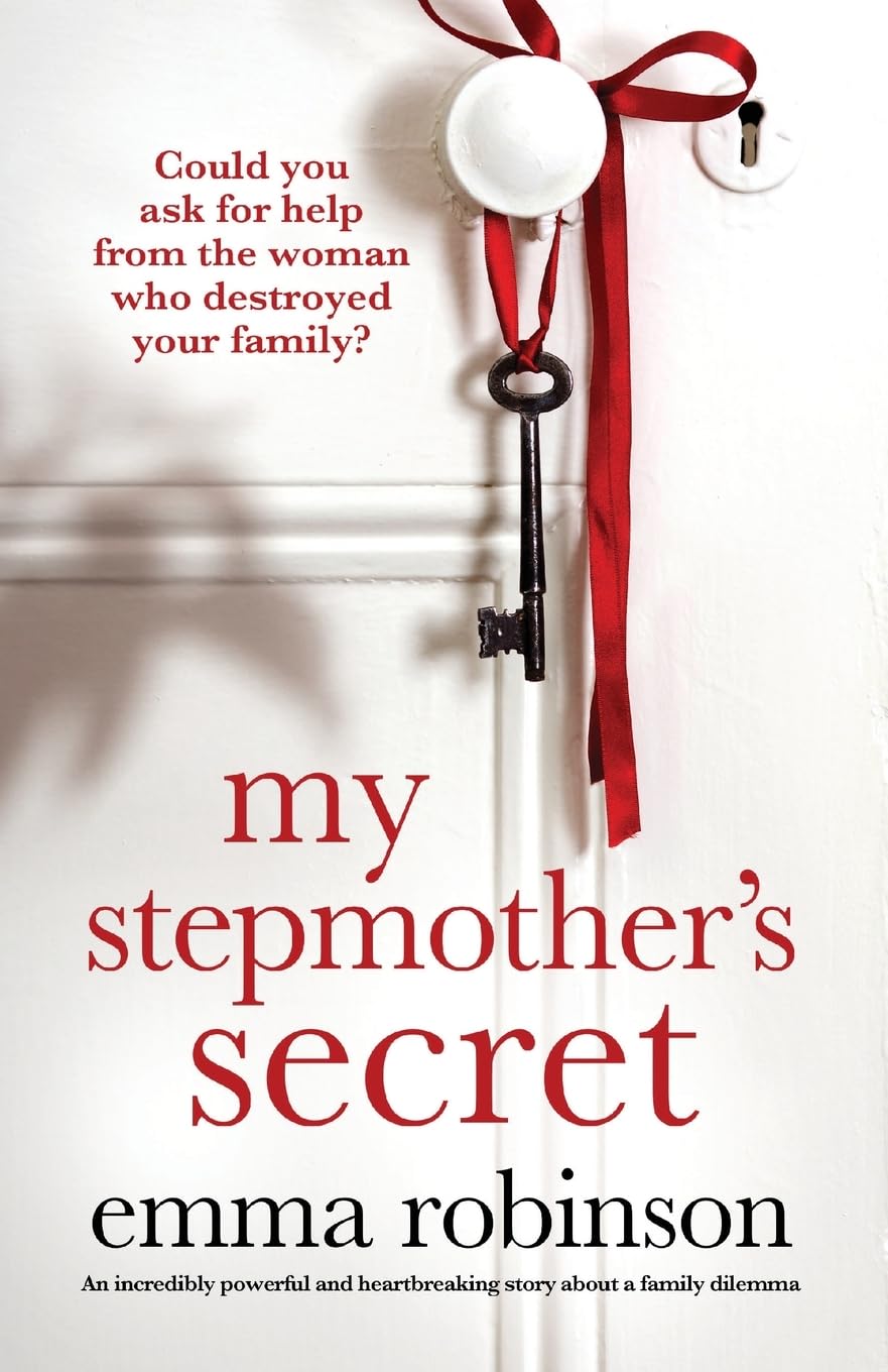 My Stepmother's Secret: An incredibly powerful and heartbreaking story about a family dilemma - 3914