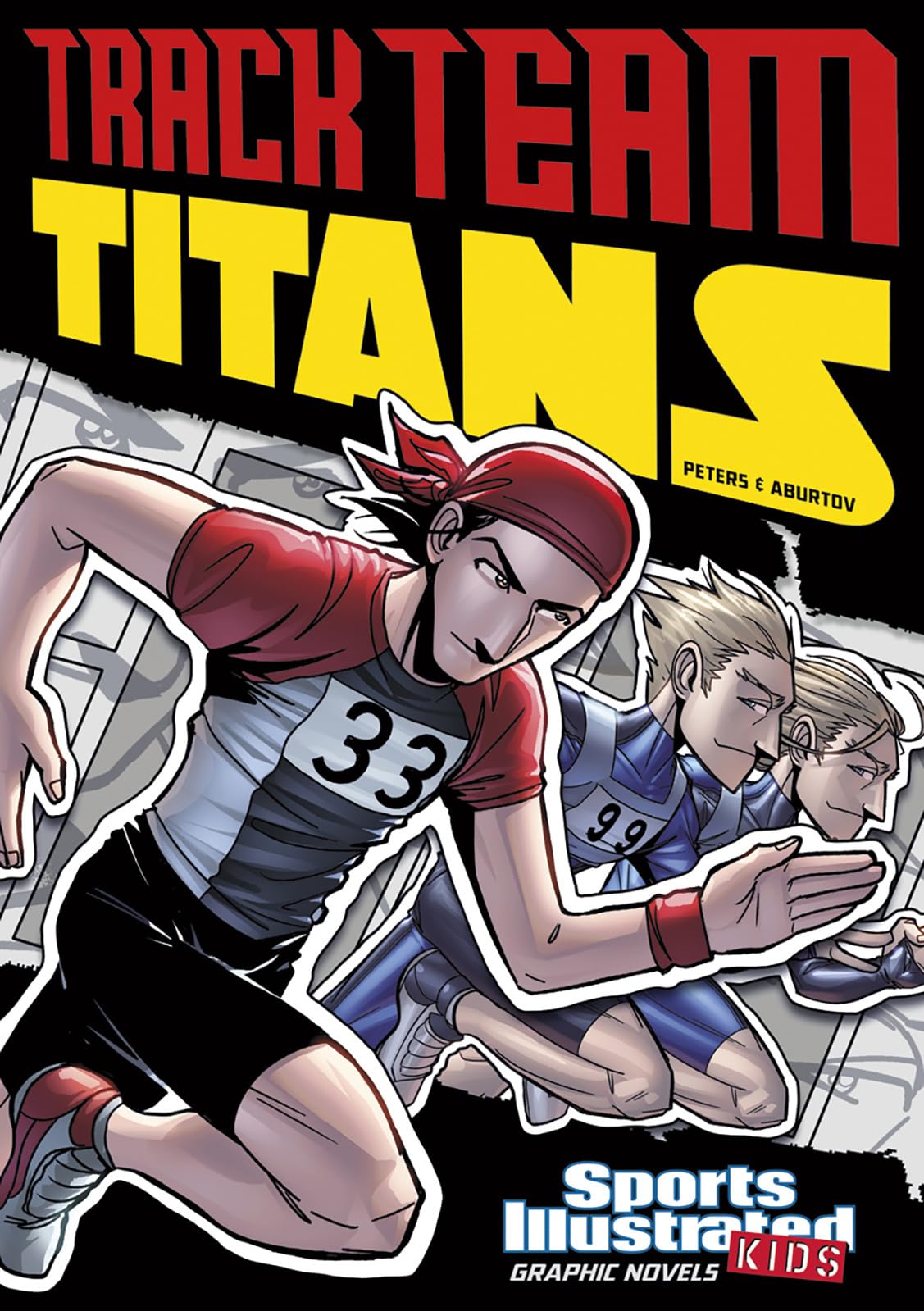 Track Team Titans (Sports Illustrated Kids Graphic Novels) - 2626