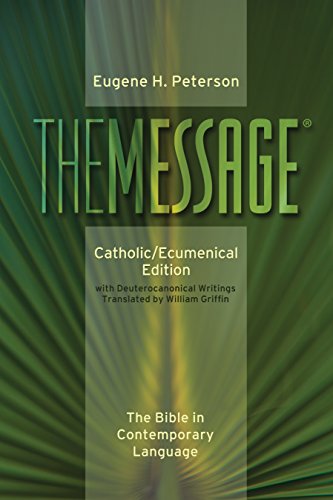 The Message Catholic/Ecumenical Edition (Softcover, Green): The Bible in Contemporary Language - 5681