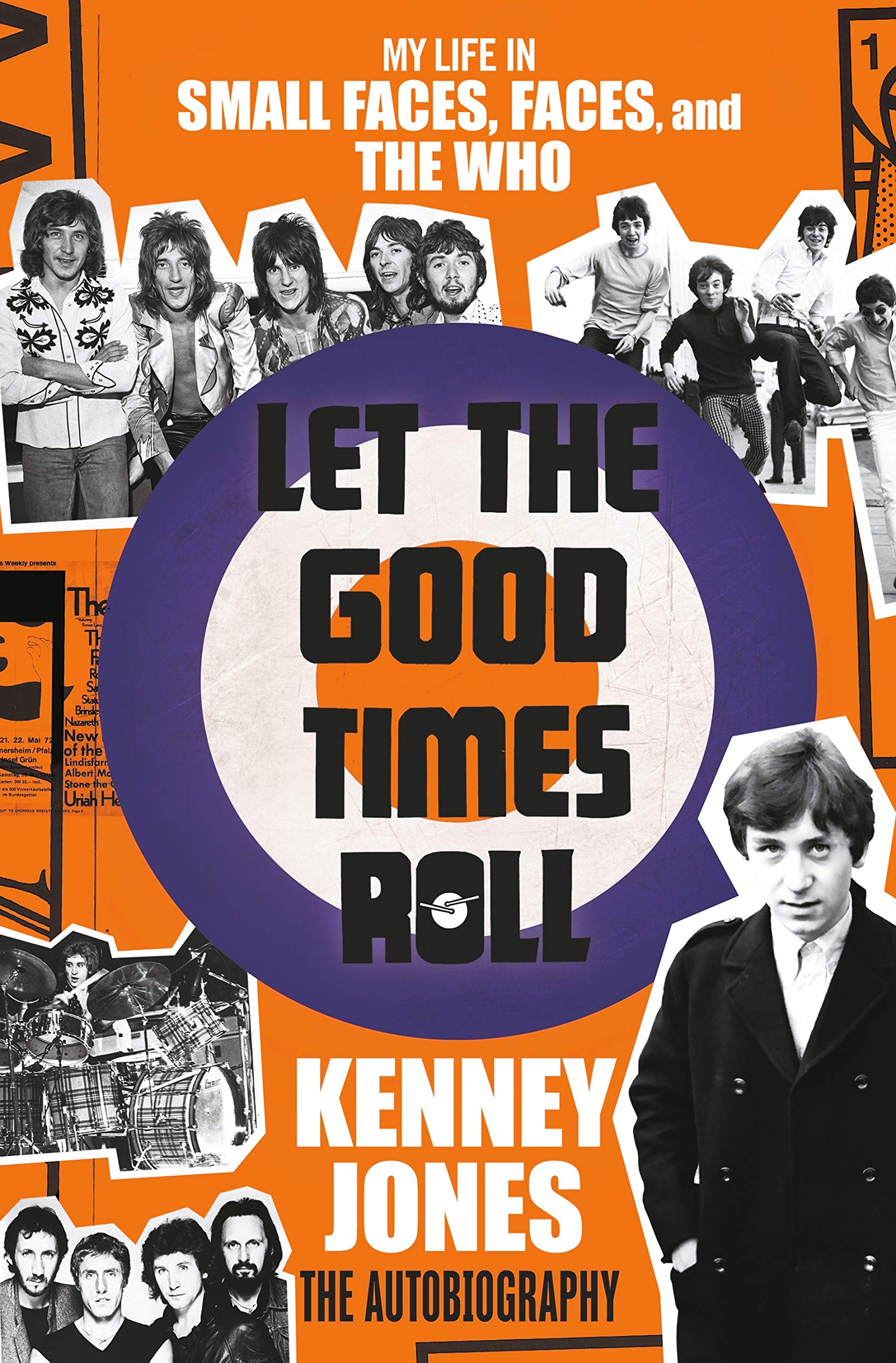 Let the Good Times Roll: My Life in Small Faces, Faces, and The Who - 4783