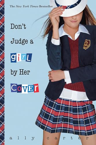 Don't Judge a Girl by Her Cover (Gallagher Girls, 3)