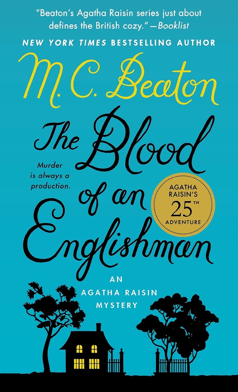 The Blood of an Englishman: An Agatha Raisin Mystery (Agatha Raisin Mysteries, 25) - 4097