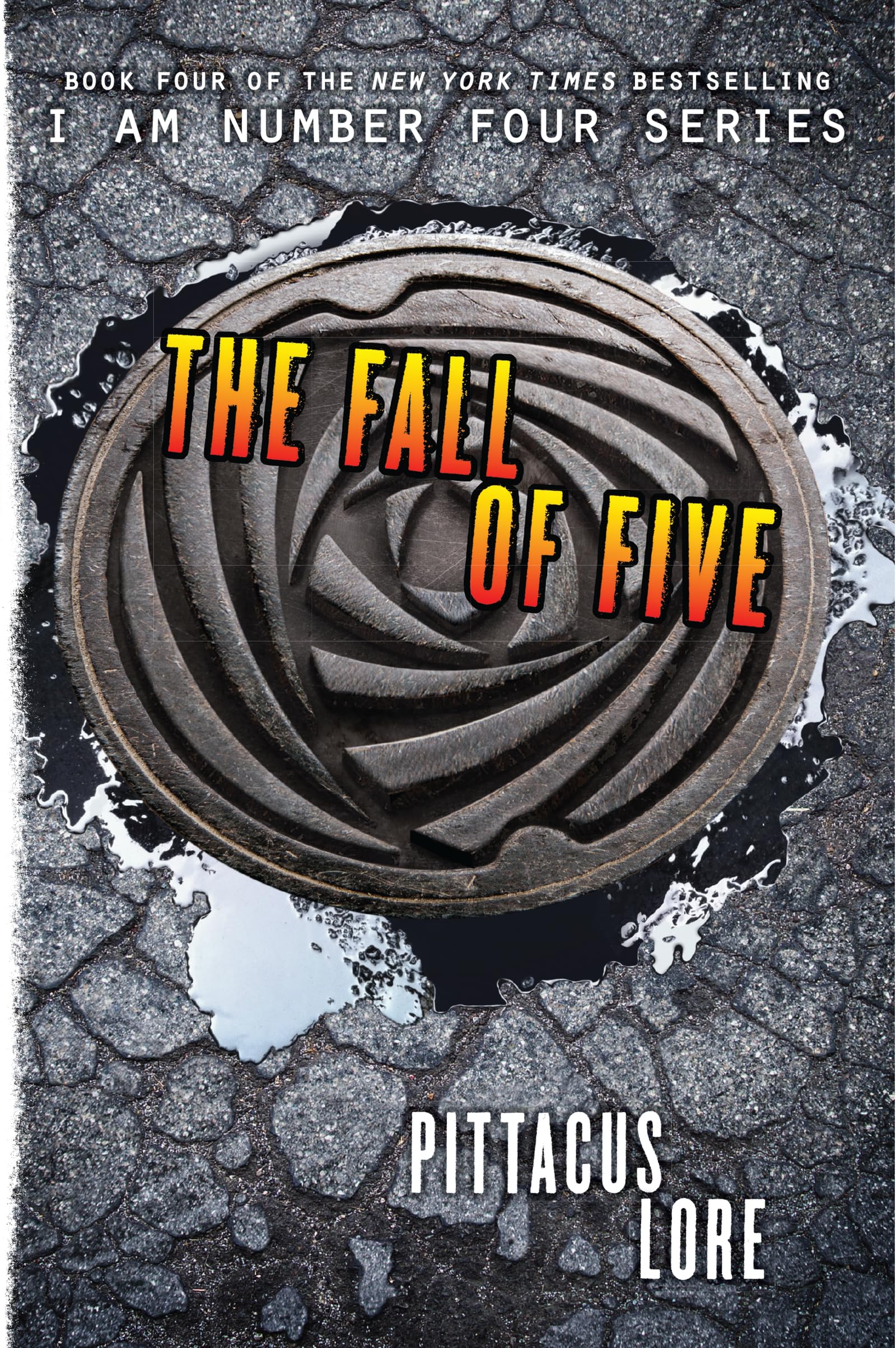 The Fall of Five (Lorien Legacies, 4) - 7876