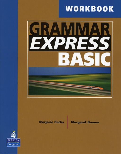 Grammar Express Basic Workbook: For Self-study and Classroom Use - 4173