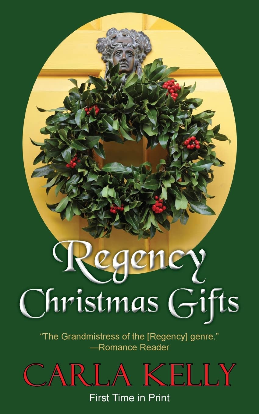 Regency Christmas Gifts: Three Stories - 3511