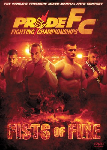 Pride Fighting Championships: Fists of Fire [DVD] - 7700