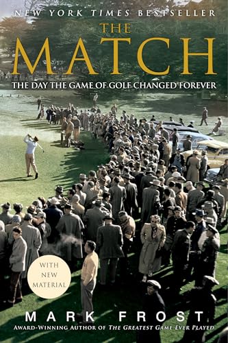 The Match: The Day the Game of Golf Changed Forever - 2437