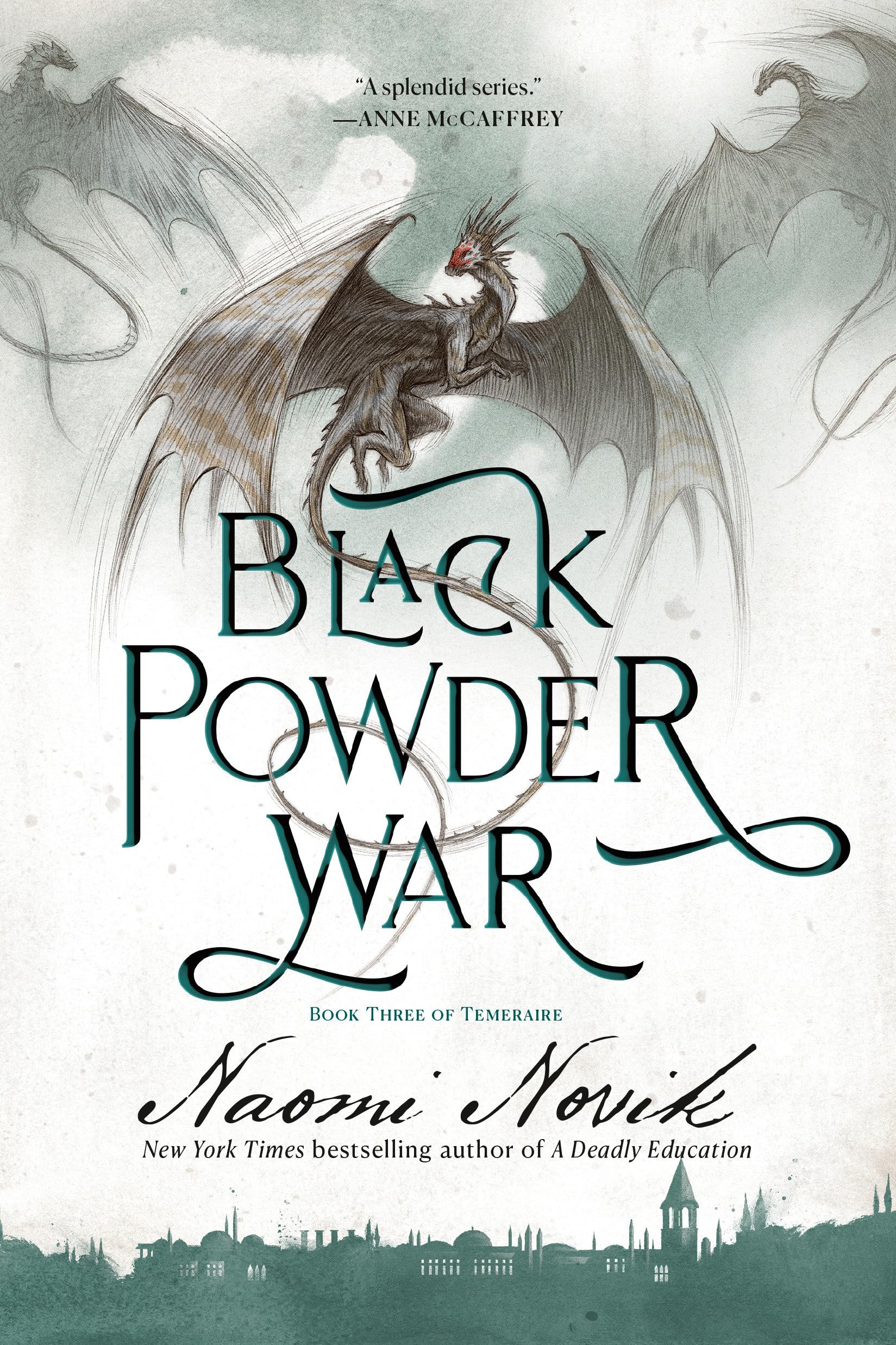 Black Powder War: Book Three of the Temeraire - 3709